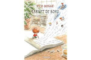 Pico Bogue - Tome 9 - Carnet de bord