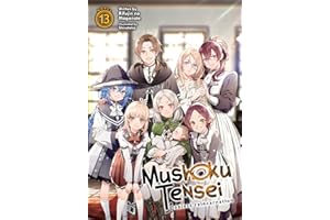 Mushoku Tensei: Jobless Reincarnation (Light Novel) Vol. 13
