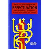 Effectual Entrepreneurship Amazon De Read Stuart Sarasvathy Saras Dew Nick Wiltbank Robert Ohlsson Anne Valerie Fremdsprachige Bucher