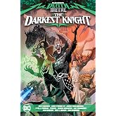Dark Nights: Death Metal: The Darkest Knight