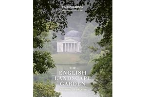 The English Landscape Garden: Dreaming of Arcadia