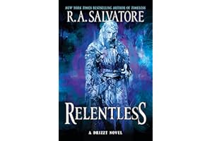 Relentless: A Drizzt Novel