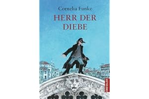 Herr der Diebe: Preisgekrönter fantastischer Abenteuer-Klassiker für Kinder ab 10 Jahren
