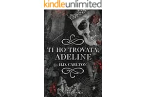 Ti ho trovata, Adeline (Il gatto e il topo Vol. 1)