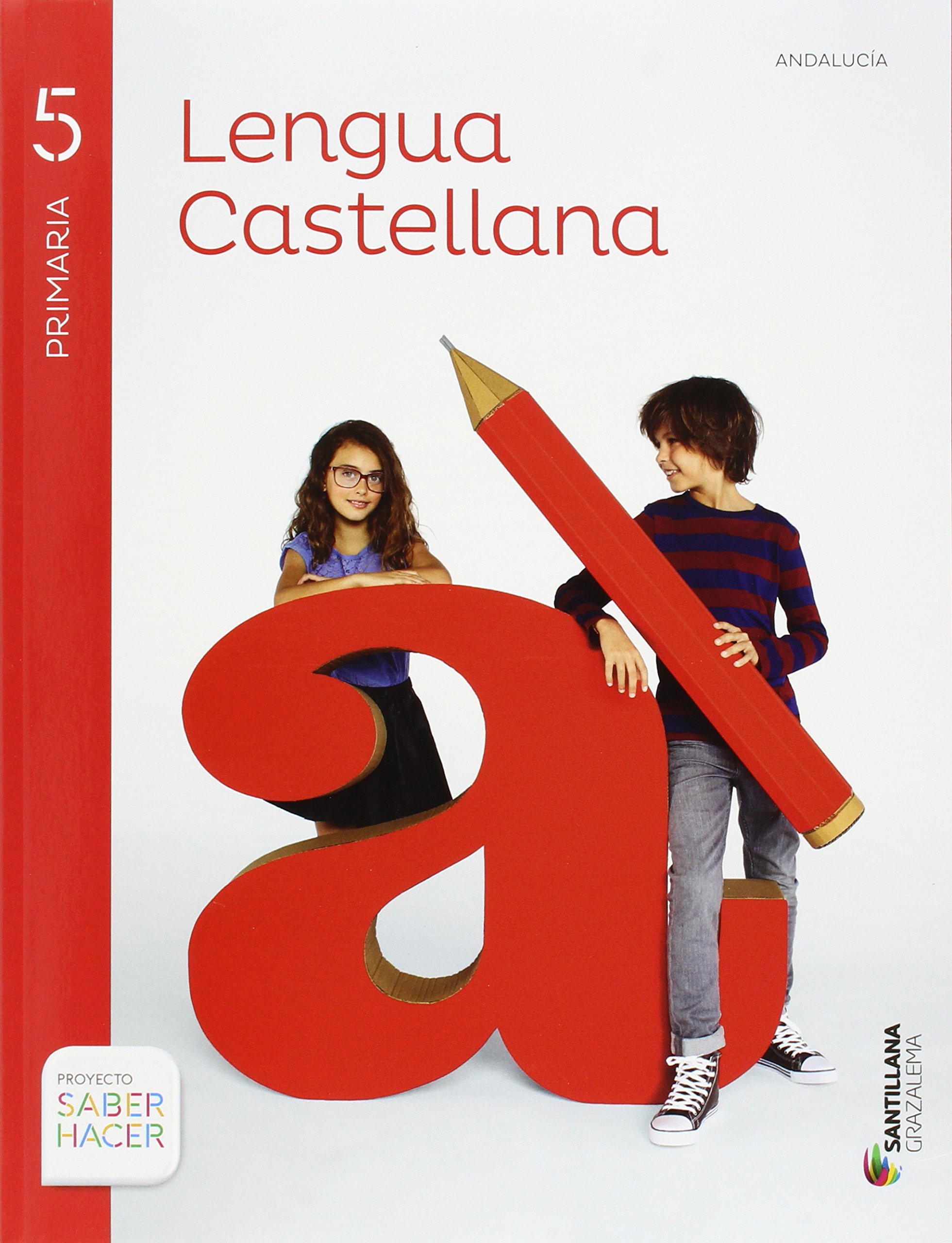 LENGUA 5 PRIMARIA SABER HACER