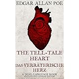Das Verraterische Herz Ubersetz The Tell Tale Heart Translated Ein Zweisprachiges Buch Deutsche Und Englische Ausgabe Ebook Poe Edgar Allan Creutzburg Torsten Fox Cory Kisser Simona Amazon De Bucher