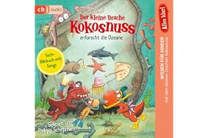 Alles klar! Der kleine Drache Kokosnuss erforscht die Ozeane: Band 12 der wissensvermittelnden Sachbuchreiche von Der kleine
