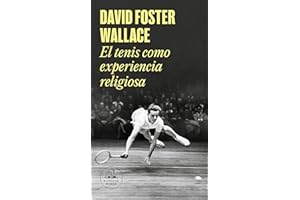 El tenis como experiencia religiosa (Random House)