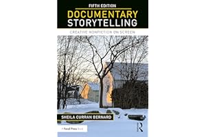 Documentary Storytelling: Creative Nonfiction on Screen