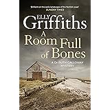 A Room Full of Bones: The Dr Ruth Galloway Mysteries 4