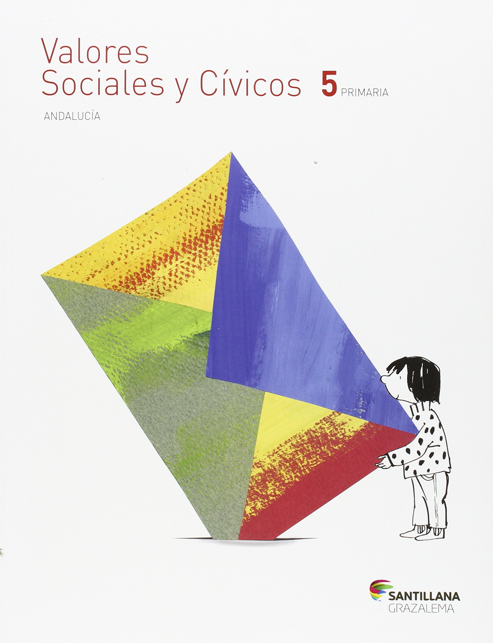 VALORES SOCIALES Y CIVICOS 5 PRIMARIA