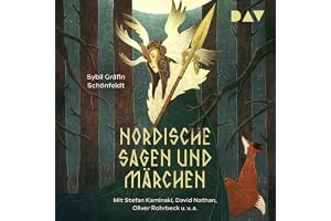Nordische Sagen und Märchen: Von Trollen, Elfen und Eisriesen