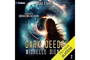 Dark Deeds: Class 5 Series, Book 2