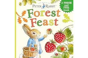 Peter Rabbit: Forest Feast: A Touch-and-Feel Book