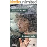 Siete casas vac&iacute;as (Voces / Literatura n&ordm; 213)