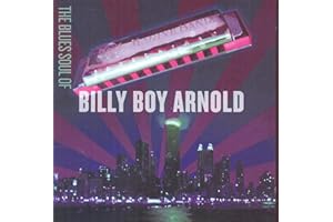 The Blues Sould of Billy Boy Arnold