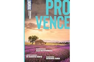 DUMONT Bildatlas Provence: Das praktische Reisemagazin zur Einstimmung.