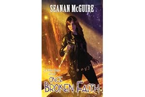 Once Broken Faith (Toby Daye Book 10): A Toby Daye novel
