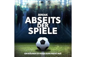Abseits der Spiele: Ein Kölner Ex-Hooligan packt aus