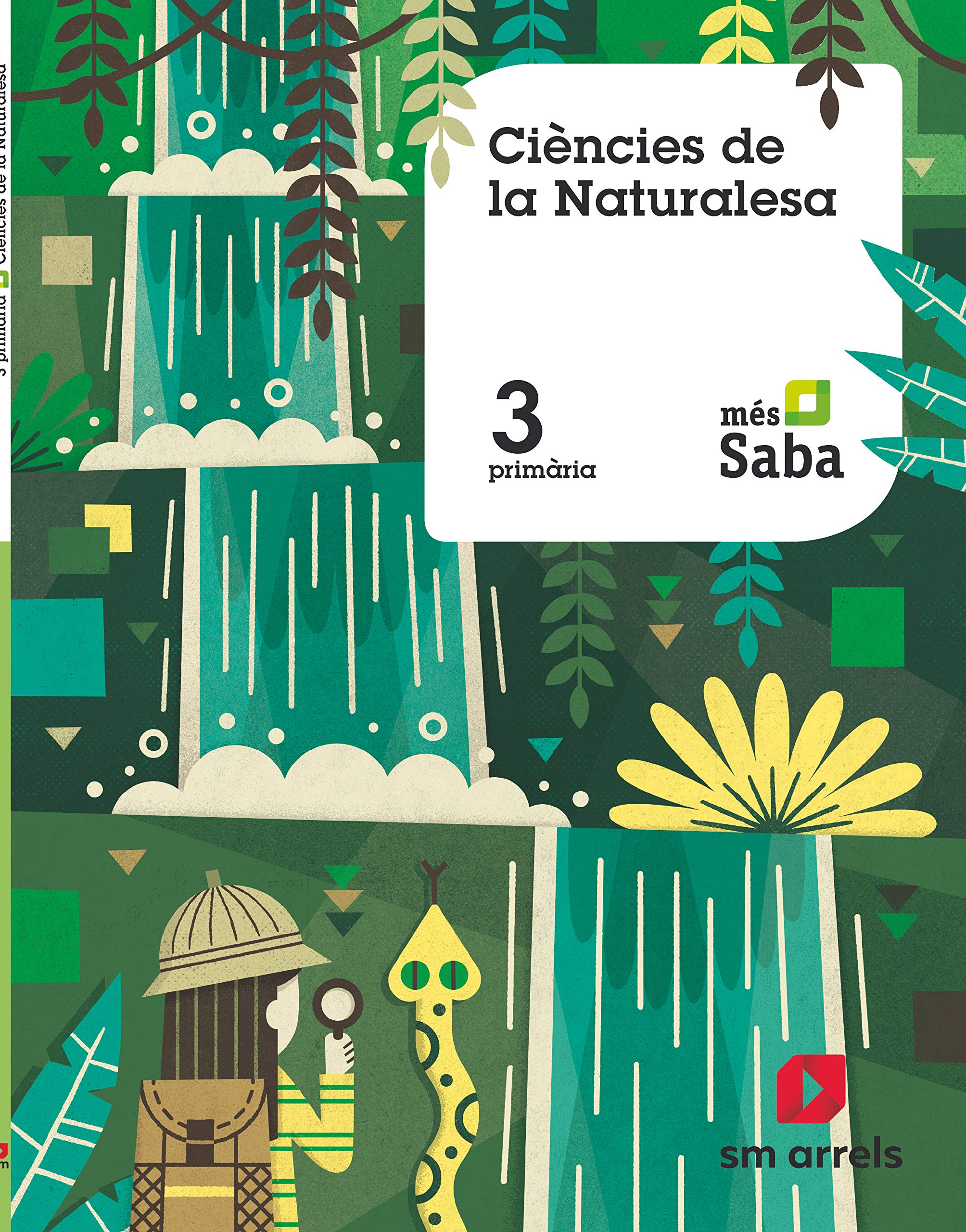 Ciències de la naturalesa. 3 Primaria. Más Saba