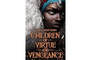 Children of Virtue and Vengeance
