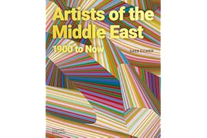 Artists of the Middle East, 1900 to Now