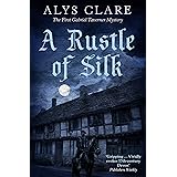 A Rustle of Silk (Gabriel Taverner mysteries)