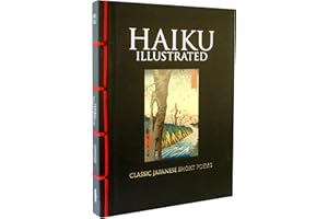 Haiku Illustrated: Classic Japanese Short Poems