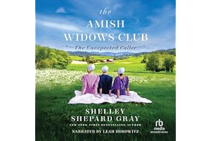 The Unexpected Caller: Amish Fiction for Your Book Club with Second Chance Romance, Friendship, and Community