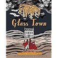 Glass Town: Isabel Greenberg