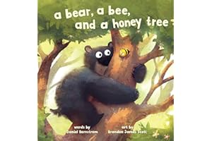 A Bear, a Bee, and a Honey Tree (HUNGRY BEAR)
