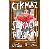 &Ccedil;ıkmaz Sokağın Ressamı