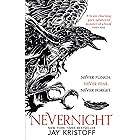 Nevernight: The thrilling first novel in Sunday Times bestselling fantasy adventure The Nevernight Chronicle (The Nevernight 