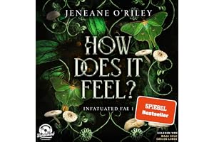 How does it feel?: Infatuated Fae, Band 1