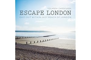Escape London: Days Out Within Easy Reach of London (London Guides)
