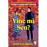 Yine mi Sen?