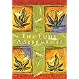 Hay House The Four Agreements: A Practical Guide to Personal Freedom (A Toltec Wisdom Book) By Ruiz, Don Miguel - Paperback