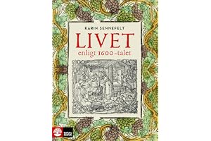Livet enligt 1600-talet