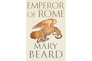 Emperor of Rome: The Instant Sunday Times Bestseller