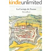 La Cartuja de Parma (Cl&aacute;sica Maior)