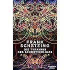 Die Tyrannei des Schmetterlings: Roman (German Edition)
