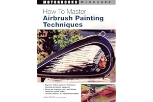 How to Master Airbrush Painting Techniques (Motorbooks Workshop)