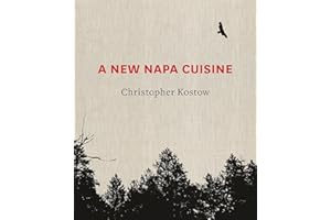 A New Napa Cuisine: [A Cookbook]