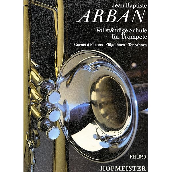 Vollständige Schule Für Trompete 1 Von Jean-Baptiste Arban | Im Stretta Noten Shop Kaufen