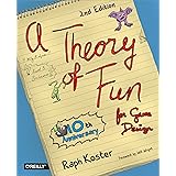 Theory of Fun for Game Design