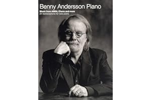 Benny Andersson Piano: Music from Abba, Chess and More