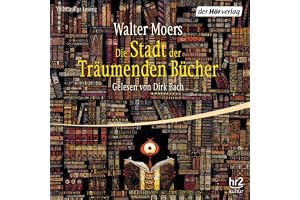 Die Stadt der Träumenden Bücher: Zamonien 4