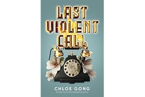 Last Violent Call: Two captivating novellas from a #1 New York Times bestselling author