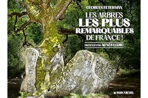 Les Arbres les plus remarquables de France