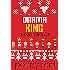 Drama King (Three Kings Book 2) (English Edition)